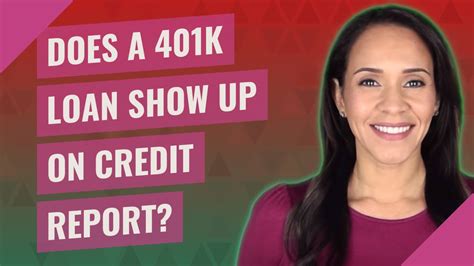 Does 401k Loan Show Up on Credit Report: A Deep Dive into the Financial Implications and Myths