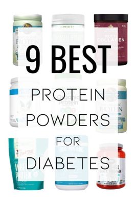 What is a Good Protein Powder for Diabetics: Exploring Options and Nutritional Insights